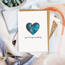Load image into Gallery viewer, You are My Everything