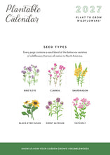 Load image into Gallery viewer, 2027 Plantable Wildflower Calendar